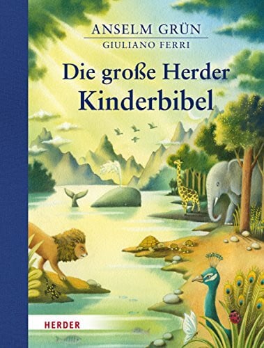 Ferri, Giuliano Die große Herder Kinderbibel