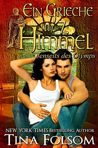 Folsom, Tina Ein Grieche im 7. Himmel (Jenseits des Olymps - Buch 3)