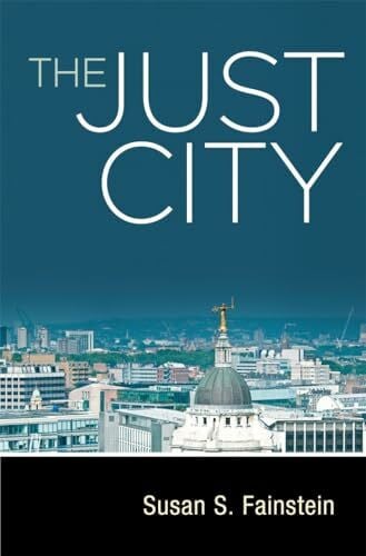 Fainstein, Susan S. The Just City