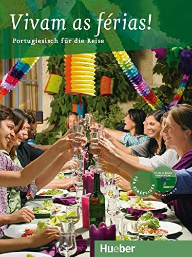 Krasa, Daniel Vivam as férias!: Portugiesisch für die Reise / Buch mit Audio-CD: Portugiesisch für den Urlaub