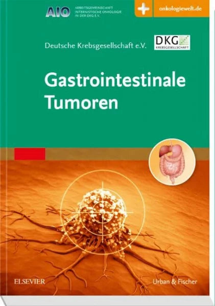 Deutsche Krebsgesellschaft e.V. Gastrointestinale Tumoren: mit Zugang zur Medizinwelt