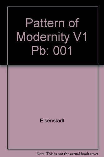 Eisenstadt, S. N. Patterns of Modernity: The West