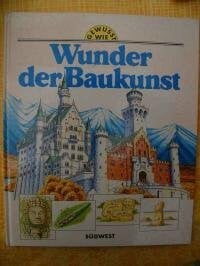 Adams, Simon Text Gewußt wie. Wunder der Baukunst