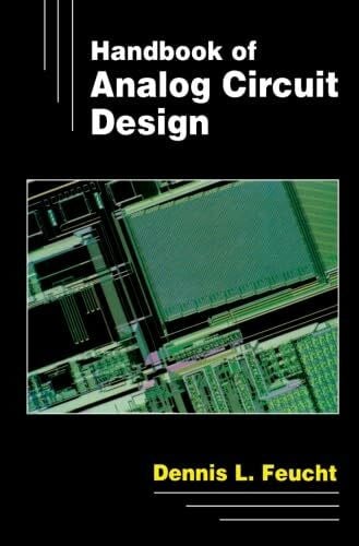 Feucht, Dennis L. Handbook of Analog Circuit Design