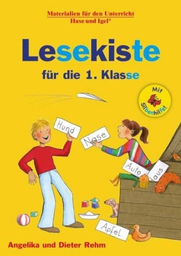 Rehm, Dieter Lesekiste für die 1. Klasse / Silbenhilfe (Lesen lernen mit der Silbenhilfe)