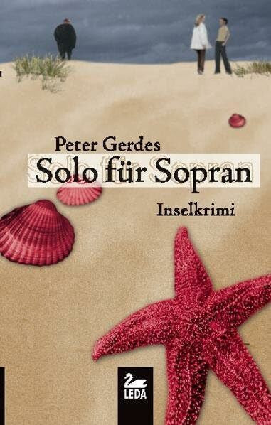 Gerdes, Peter Solo für Sopran: Langeoogkrimi (Hauptkommissar Stahnke)
