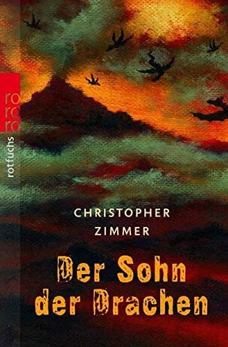 Daniela Chudzinski Der Sohn der Drachen