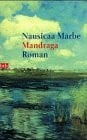 Marbe, Nausicaa Mandraga