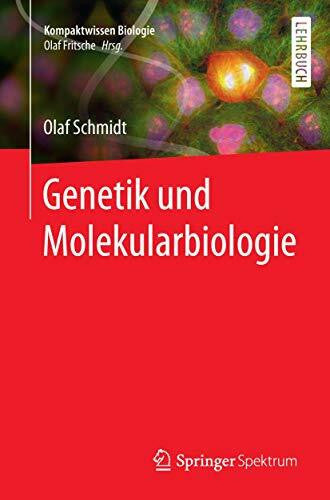 Lay, Martin Genetik und Molekularbiologie (Kompaktwissen Biologie)