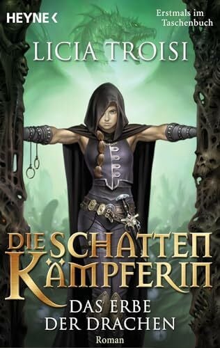 Genzler, Bruno Die Schattenkämpferin 1 - Das Erbe der Drachen: Roman
