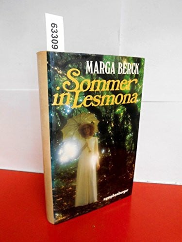 Berck, Marga Sommer in Lesmona. Mädchenbriefe