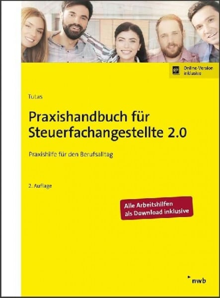 Stoye, Malte Praxishandbuch für Steuerfachangestellte 2.0: Praxishilfe für den Berufsalltag