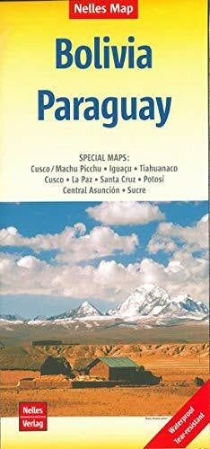 Nelles Verlag Nelles Map Landkarte Bolivia - Paraguay: 1:2,5 Mio; reiß- und wasserfest; waterproof and tear-resistant; indéchirable et imperméable; irrompible & impermeable (Nelles Map: Strassenkarte)