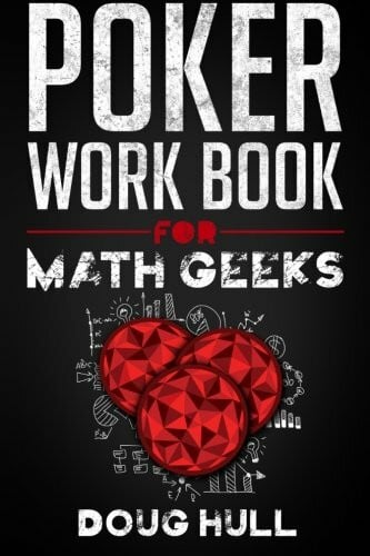 Hull, Doug Poker Workbook for Math Geeks
