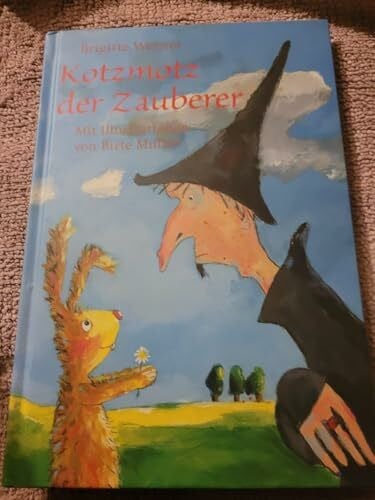 Müller, Birte Kotzmotz der Zauberer