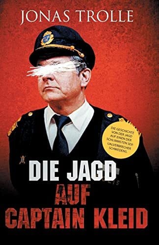 Trolle, Jonas Die Jagd auf Captain Kleid