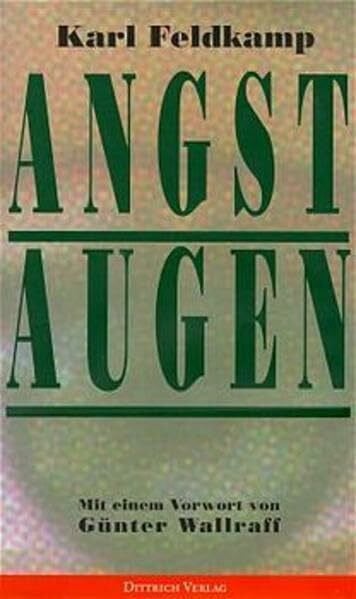 Günter Wallraff Angstaugen
