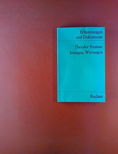 Betz, Frederick Erläuterungen und Dokumente zu Theodor Fontane: Irrungen Wirrungen (Reclams Universal-Bibliothek)
