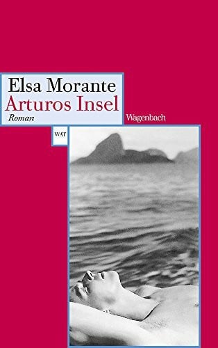 Aus dem Italienischen von Susanne Hurni-Maehler Arturos Insel: Roman. Ausgezeichnet mit dem Premio Strega 1957. Mit e. biograph. Nachwort v. Maja Pflug (Wagenbachs andere Taschenbücher)