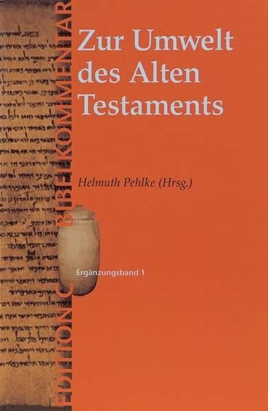 Helmuth Pehlke Zur Umwelt des Alten Testaments