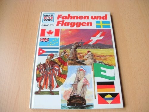Smirnov, Nicolai Was ist was, Band 075: Fahnen und Flaggen