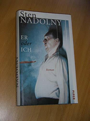 Nadolny, Sten Er oder ich: Roman