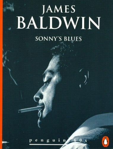 Baldwin, James Sonny's Blues (Penguin 60s S.)