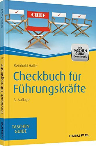 Haller, Reinhold Checkbuch für Führungskräfte: Jetzt mit kostenlosen Downloads! (Haufe TaschenGuide)
