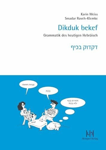 Raveh-Klemke, Smadar Dikduk bekef: Grammatik des heutigen Hebräisch