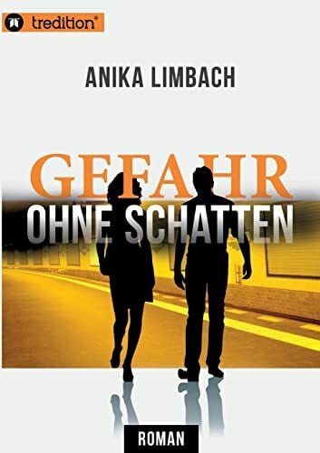 Limbach, Anika Gefahr ohne Schatten