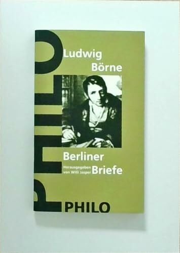 Börne, Ludwig Berliner Briefe