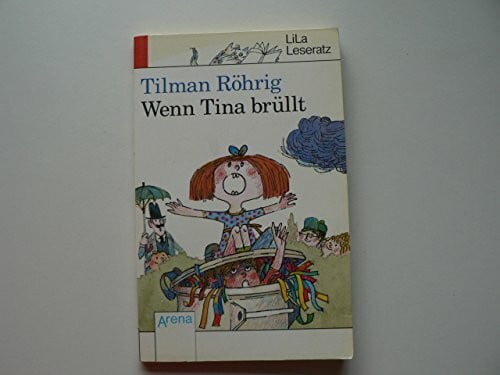 Panowsky, Charlotte Wenn Tina brüllt (Arena Taschenbücher)