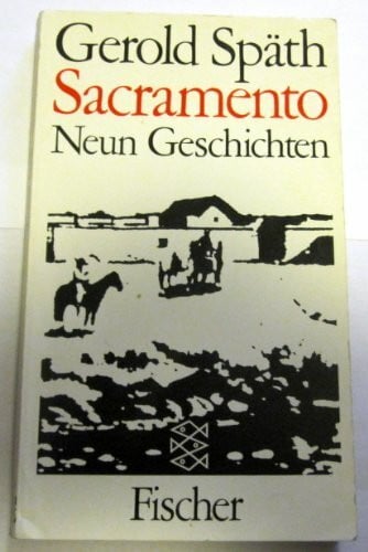 Späth, Gerold Sacramento: Neun Geschichten