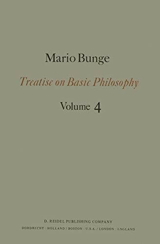 Bunge, M. Treatise on Basic Philosophy: Ontology II: A World of Systems (Treatise on Basic Philosophy, 4, Band 4)