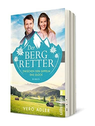 Adler, Vero Der Bergretter: Roman | Der Auftakt der Alpenarzt-Reihe
