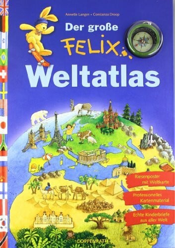 Droop, Constanza Der große Felix-Weltatlas (Bilder- und Vorlesebücher)