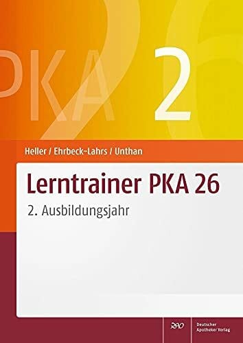 Ehrbeck-Lahrs, Isabel Lerntrainer PKA 26 2: 2. Ausbildungsjahr