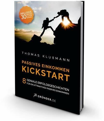 Thomas Klußmann Passives Einkommen Kickstart