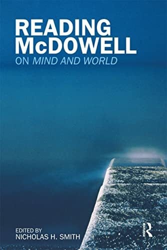 Smith, Nicholas Reading McDowell: On Mind and World