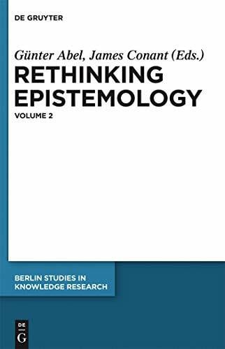 Conant, James Rethinking Epistemology: Volume 2 (Berlin Studies in Knowledge Research, 2)