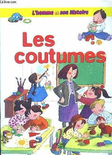 COLLECTIF Les coutumes