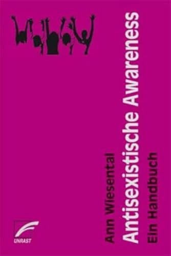 Wiesental, Ann Antisexistische Awareness: Ein Handbuch