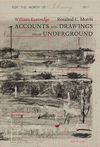 Morris, Rosalind Accounts and Drawings from Underground: The East Rand Proprietary Mines Cash Book, 1906 (Africa List)