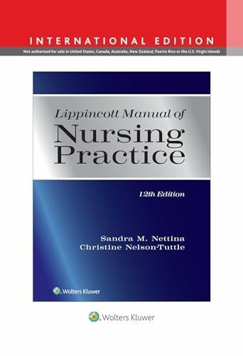 Nelson-Tuttle, Christine Lippincott Manual of Nursing Practice