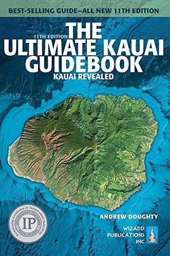 Boyd, Leona The Ultimate Kauai Guidebook: Kauai Revealed (Ultimate Guidebook)