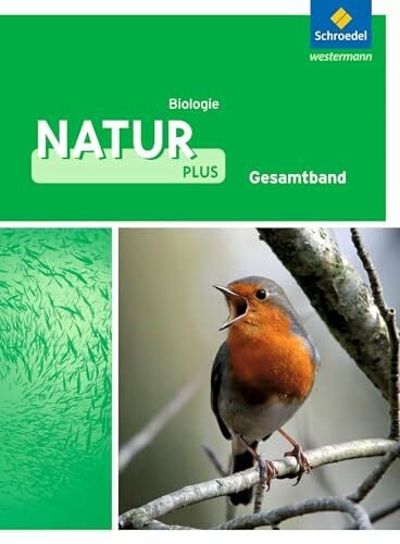 Tegen, Hans Natur plus - Ausgabe 2011 für Gesamtschulen in Nordrhein-Westfalen: Schülerband Biologie 7-10