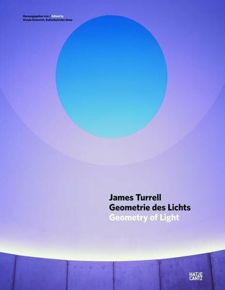 Rheiner, Max James Turrell: Geometrie des Lichts (Zeitgenössische Kunst)