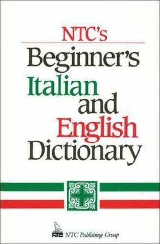 Abate, Frank R. Ntc's Beginner's Italian and English Dictionary (National Textbook Language Dictionaries)
