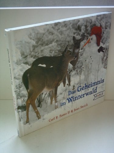 Anders, Ulrich Das Geheimnis im Winterwald: Ein Fotografisches Wintermärchen