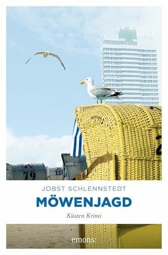 Schlennstedt, Jobst Möwenjagd: Küsten Krimi